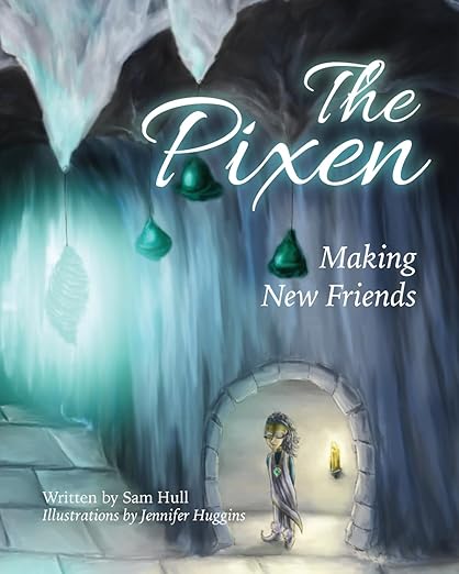 The Pixen: Making New Friends - paperback book
